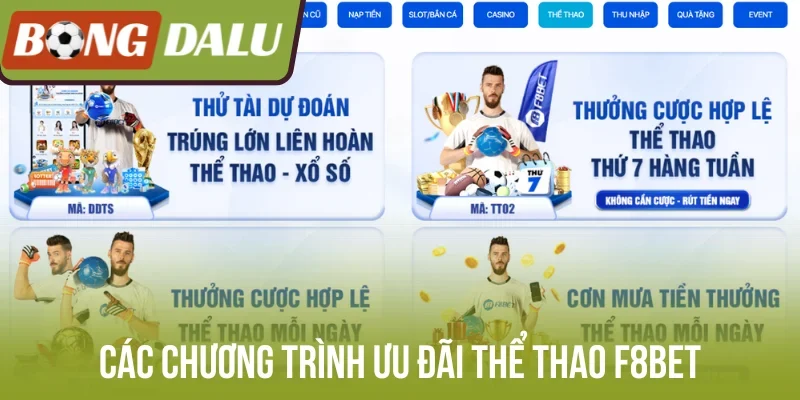 Các chương trình ưu đãi thể thao F8bet