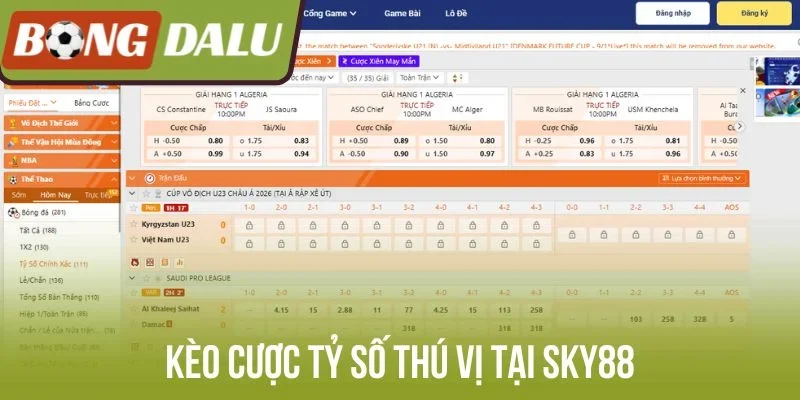 Kèo cược tỷ số thú vị tại Sky88