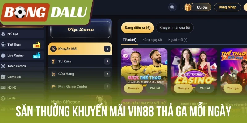 Săn thưởng khuyến mãi Vin88 thả ga mỗi ngày