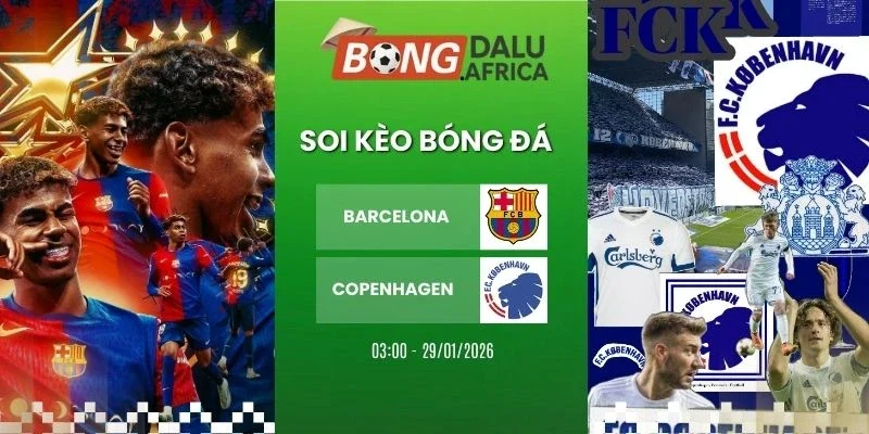 Tỷ lệ kèo Barcelona vs Copenhagen