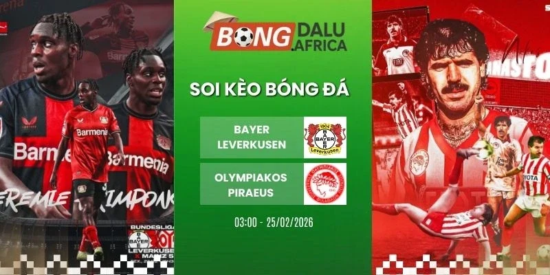 Soi kèo nhà cái Bayer Leverkusen vs Olympiakos Piraeus - Cup C1, 25/02/2026